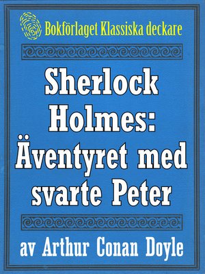 cover image of Sherlock Holmes: Äventyret med svarte Peter